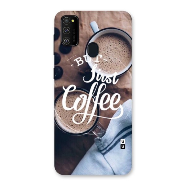 Just Coffee Back Case for Galaxy M21