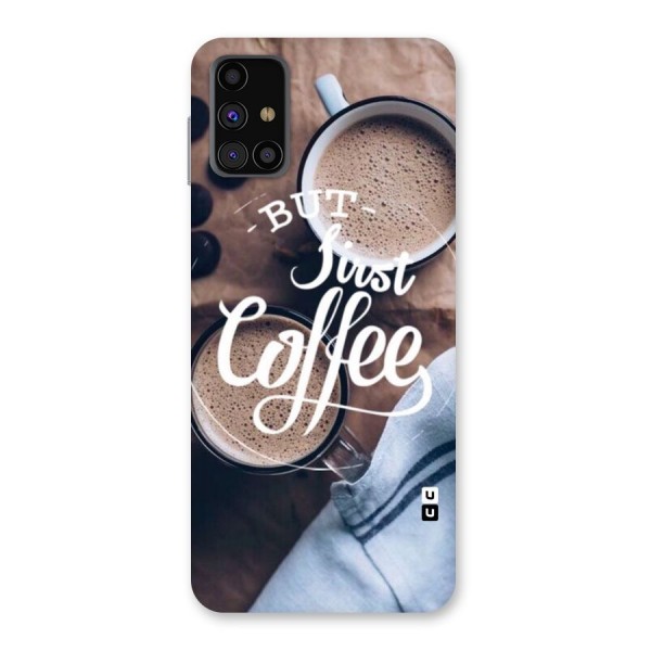 Just Coffee Back Case for Galaxy M31s