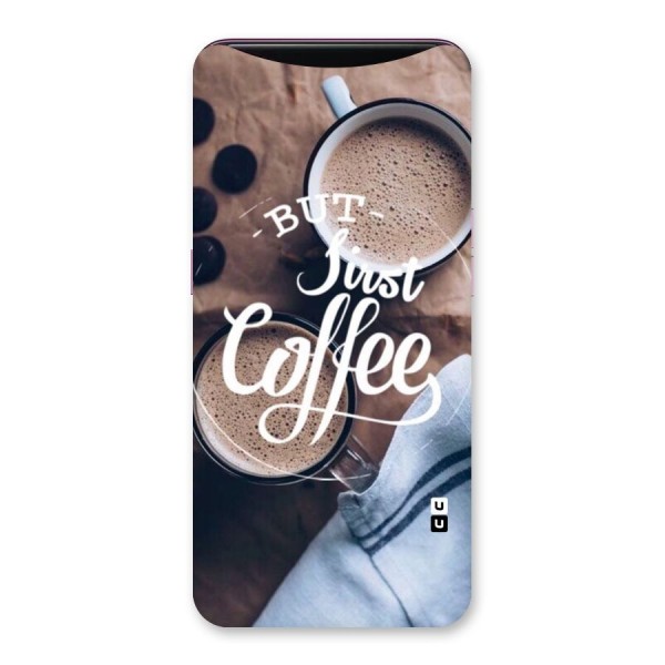 Just Coffee Back Case for Oppo Find X