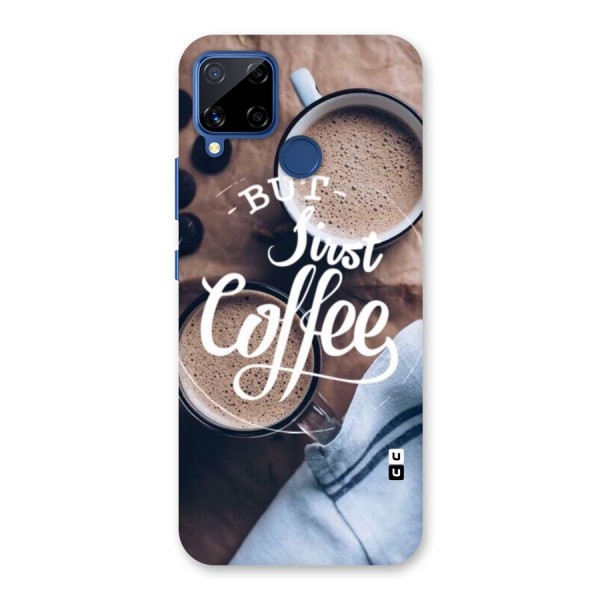 Just Coffee Back Case for Realme C12