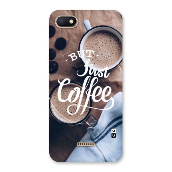 Just Coffee Back Case for Redmi 6A