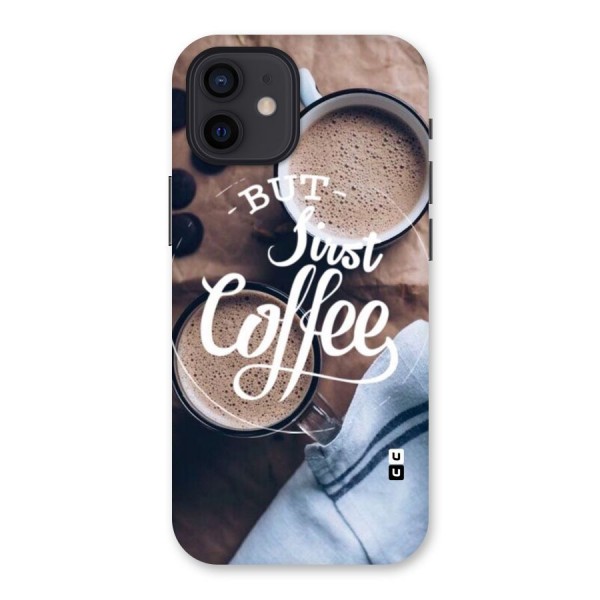 Just Coffee Back Case for iPhone 12