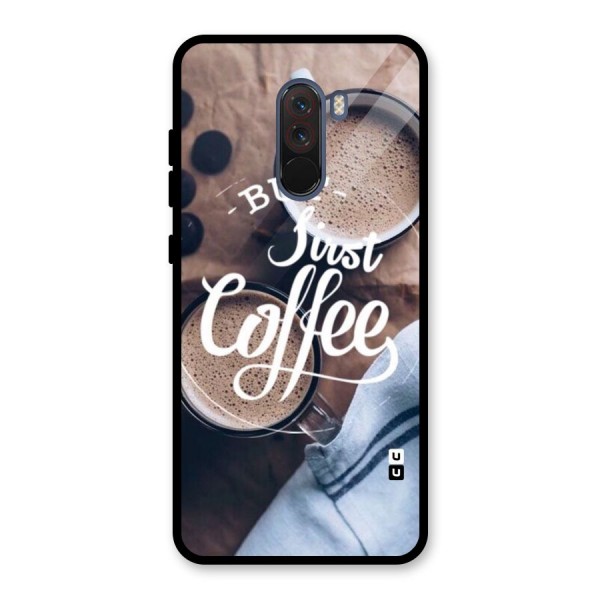 Just Coffee Glass Back Case for Poco F1