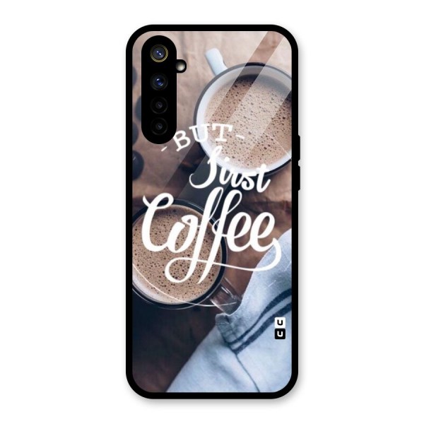 Just Coffee Glass Back Case for Realme 6i