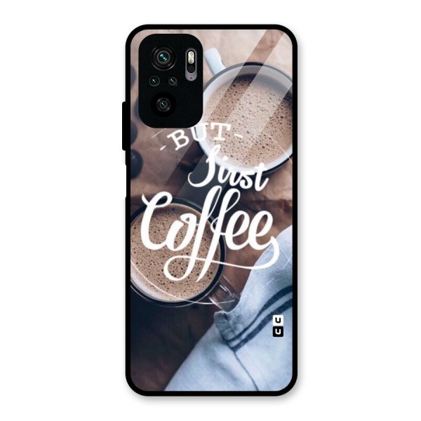 Just Coffee Glass Back Case for Redmi Note 10