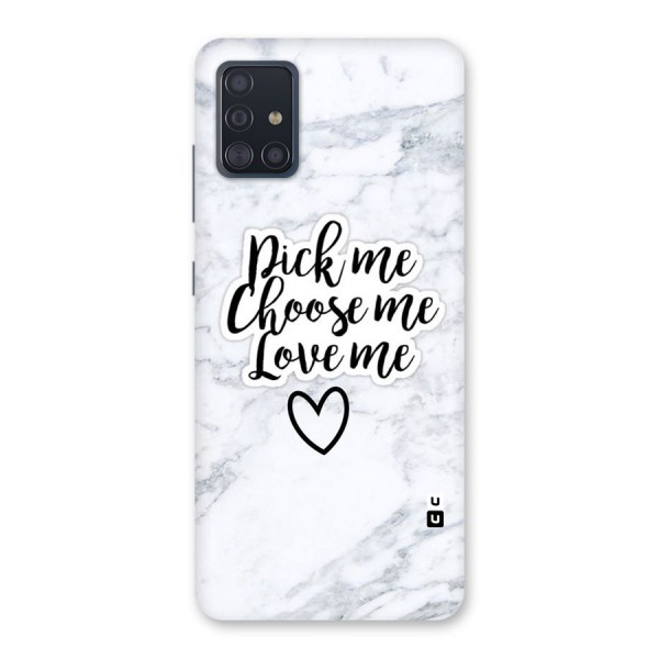 Just Me Back Case for Galaxy A51