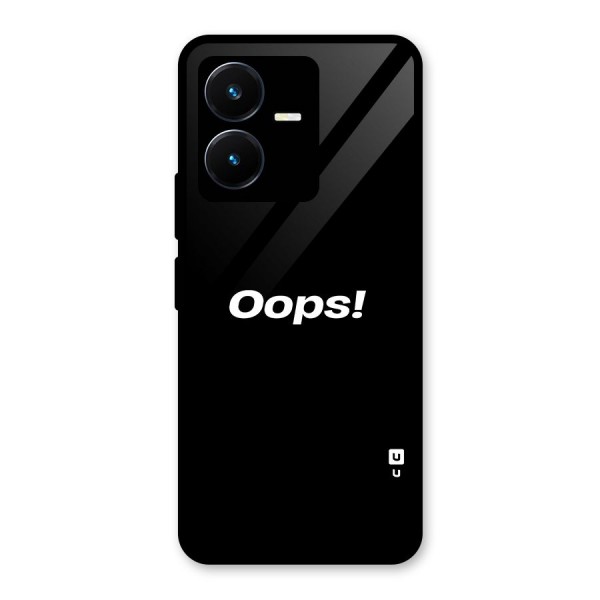 Just Oops Glass Back Case for Vivo Y22