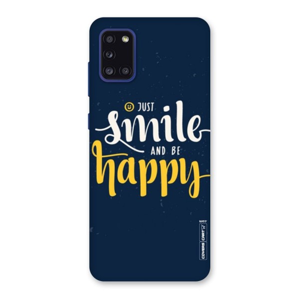 Just Smile Back Case for Galaxy A31