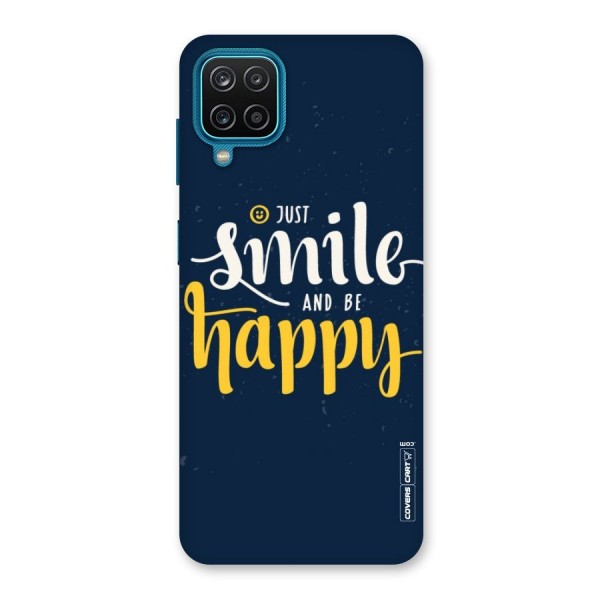 Just Smile Back Case for Galaxy F12