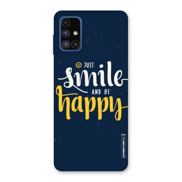 Just Smile Back Case for Galaxy M51