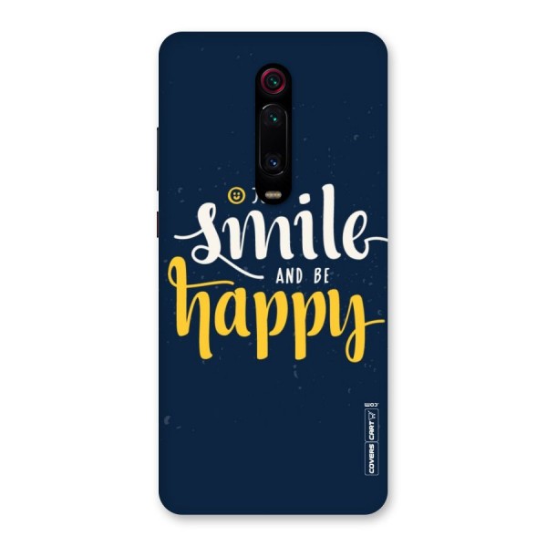 Just Smile Back Case for Redmi K20 Pro