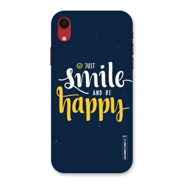 Just Smile Back Case for iPhone XR