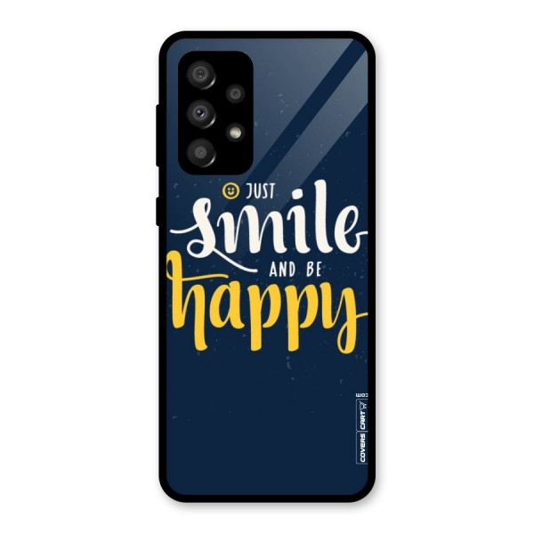 Just Smile Glass Back Case for Galaxy A32