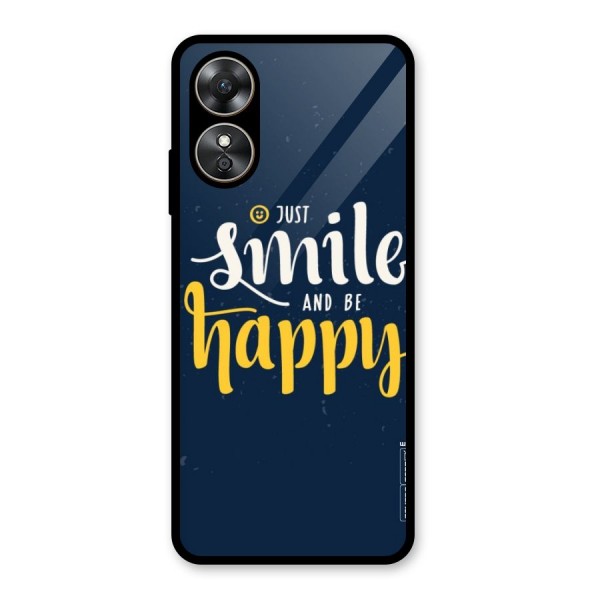 Just Smile Glass Back Case for Oppo A17