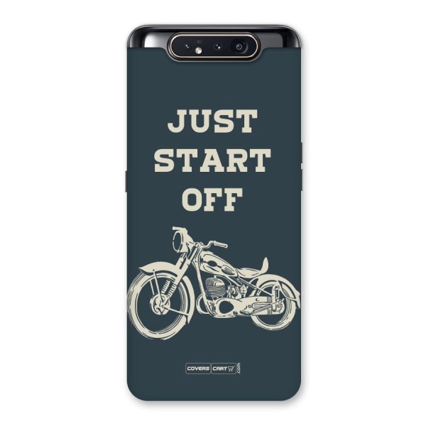 Just Start Off Back Case for Galaxy A80