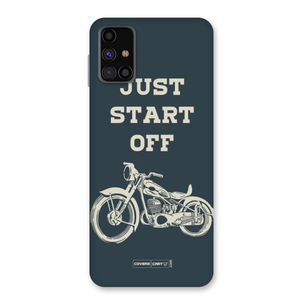 Just Start Off Back Case for Galaxy M31s