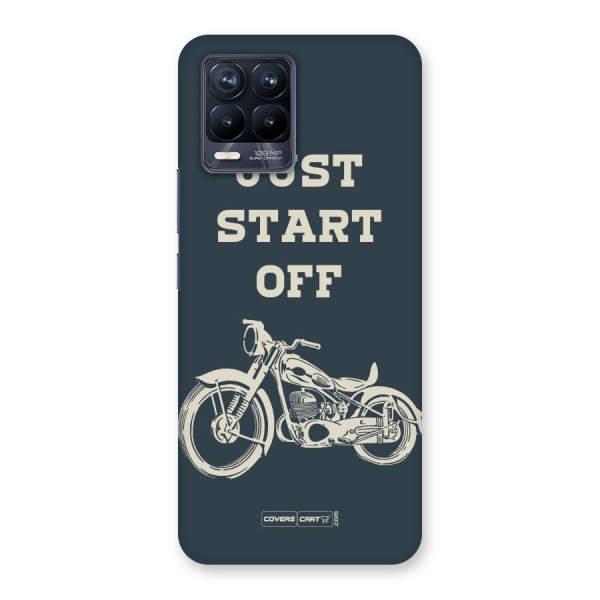 Just Start Off Back Case for Realme 8 Pro