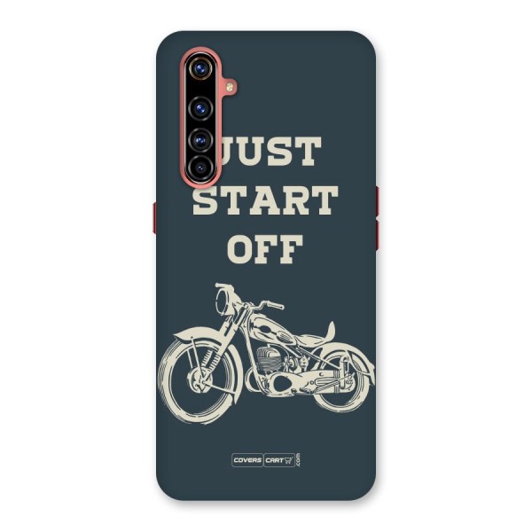 Just Start Off Back Case for Realme X50 Pro