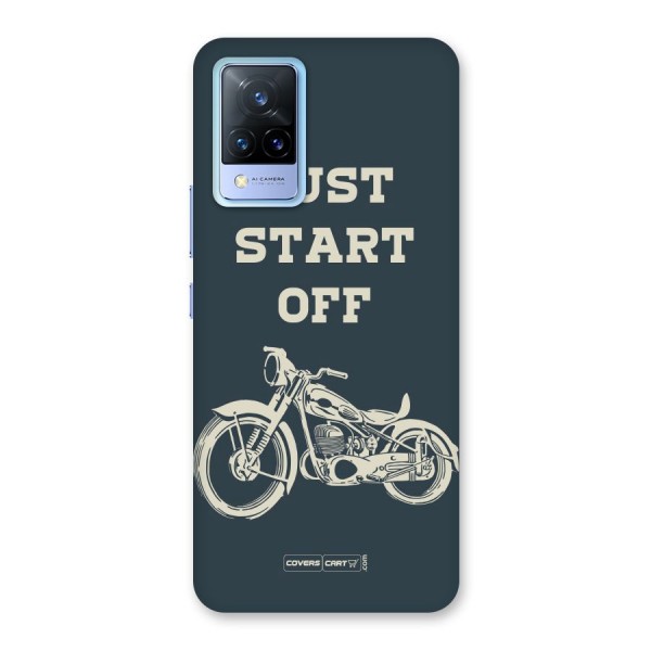 Just Start Off Back Case for Vivo V21 5G