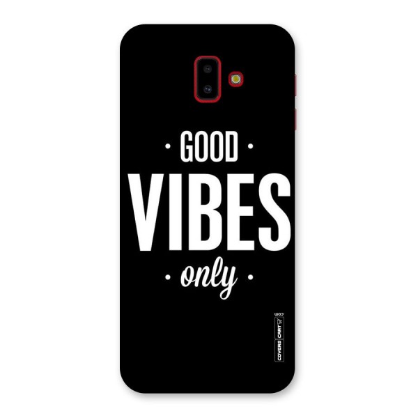 Just Vibes Back Case for Galaxy J6 Plus