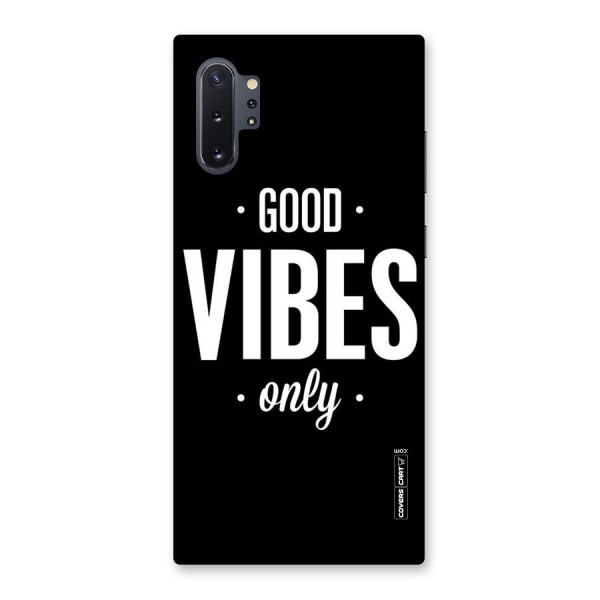 Just Vibes Back Case for Galaxy Note 10 Plus