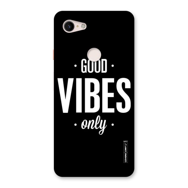 Just Vibes Back Case for Google Pixel 3 XL