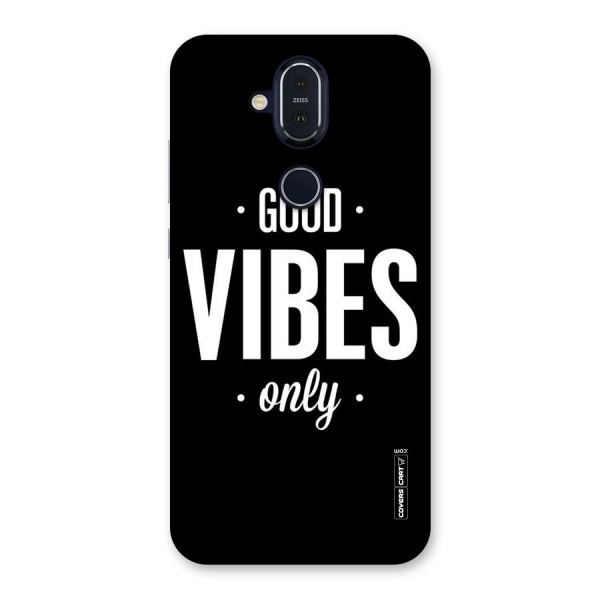 Just Vibes Back Case for Nokia 8.1