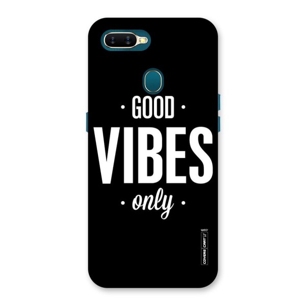 Just Vibes Back Case for Oppo A7