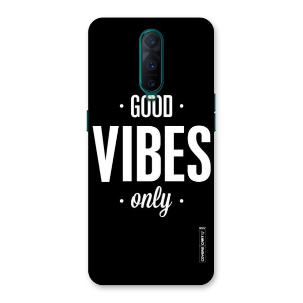 Just Vibes Back Case for Oppo R17 Pro