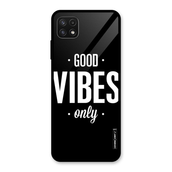 Just Vibes Glass Back Case for Galaxy A22 5G