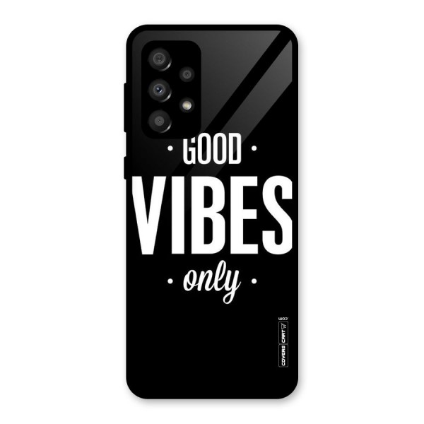 Just Vibes Glass Back Case for Galaxy A32