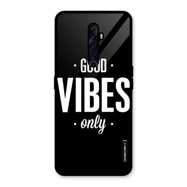 Just Vibes Glass Back Case for Oppo Reno2 Z