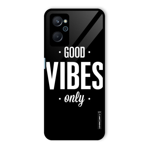 Just Vibes Glass Back Case for Realme 9i