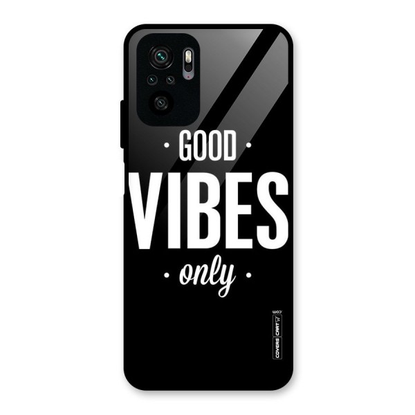 Just Vibes Glass Back Case for Redmi Note 10