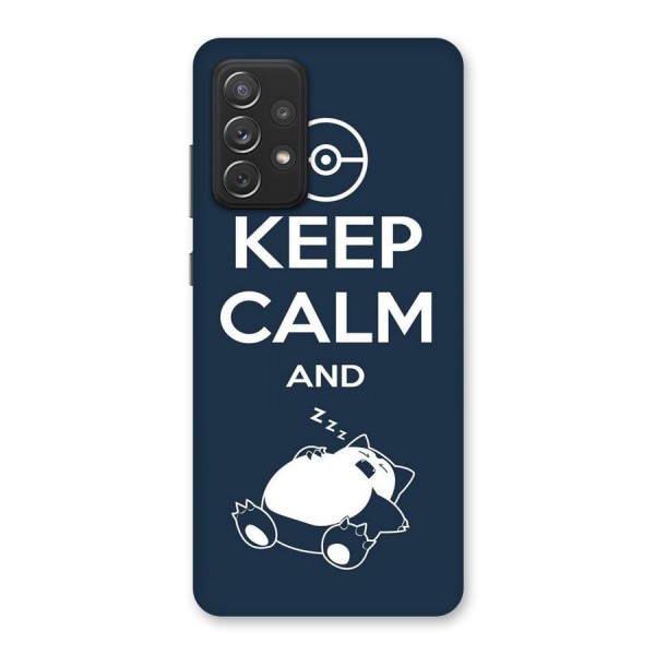 Keep Calm and Sleep Back Case for Galaxy A72