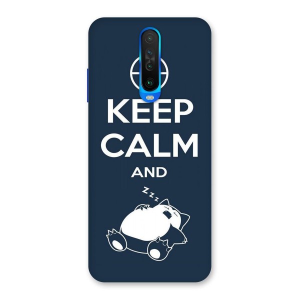 Keep Calm and Sleep Back Case for Poco X2