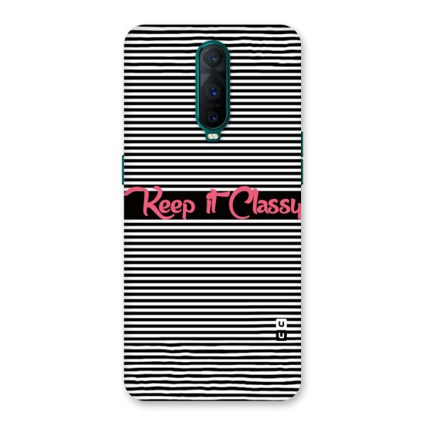 Keep It Classy Back Case for Oppo R17 Pro