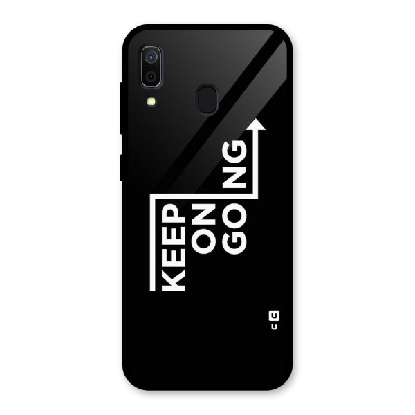 Keep On Going Glass Back Case for Galaxy A30