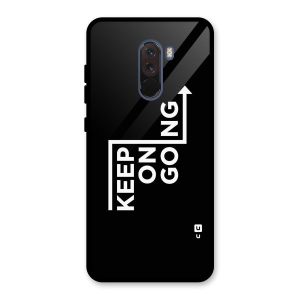 Keep On Going Glass Back Case for Poco F1