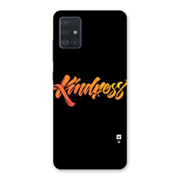 Kindness Back Case for Galaxy A51