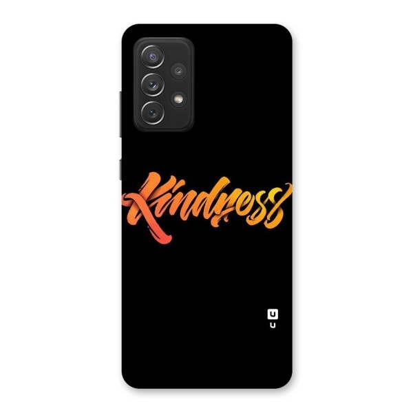 Kindness Back Case for Galaxy A72