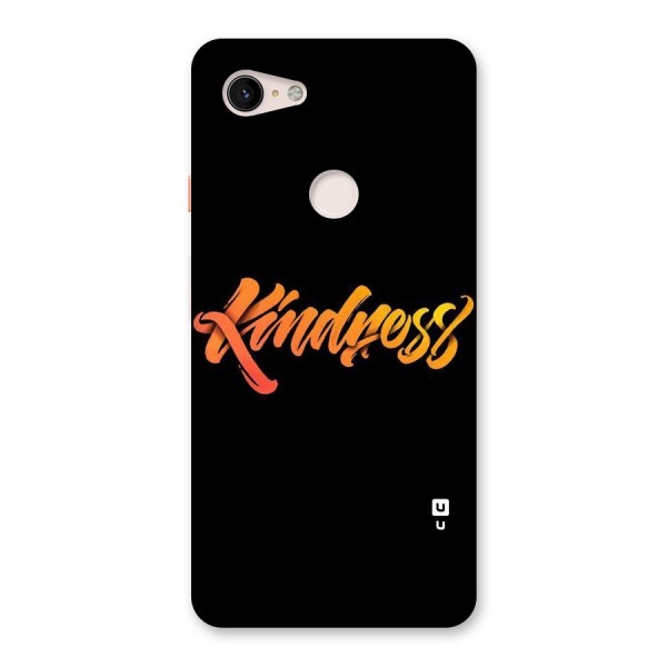 Kindness Back Case for Google Pixel 3 XL