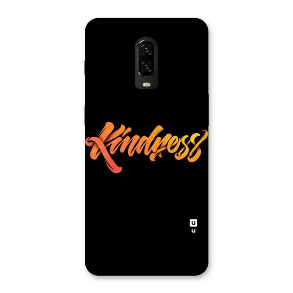 Kindness Back Case for OnePlus 6T