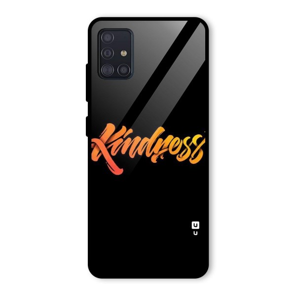 Kindness Glass Back Case for Galaxy A51