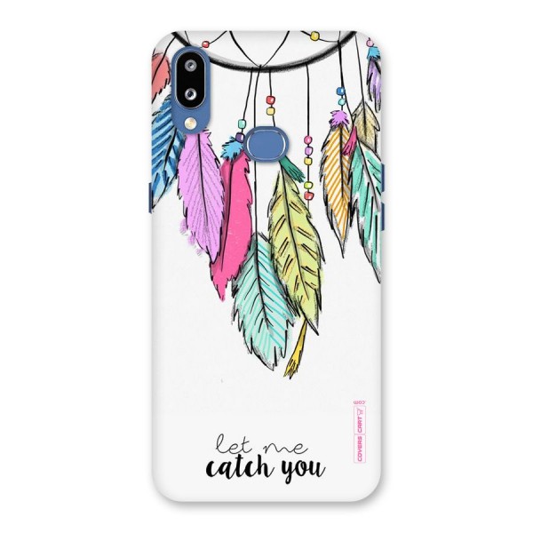 Let Me Catch You Back Case for Galaxy M01s