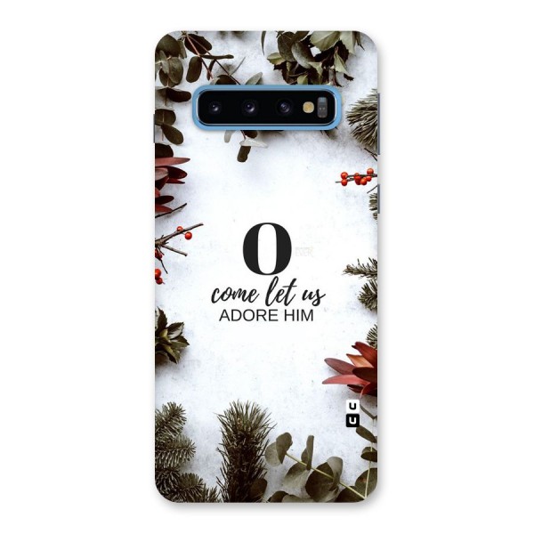 Lets Adore Him Back Case for Galaxy S10