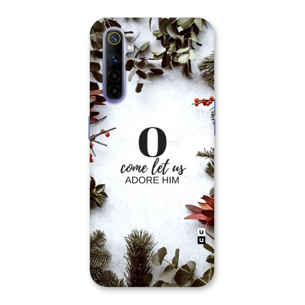 Lets Adore Him Back Case for Realme 6i