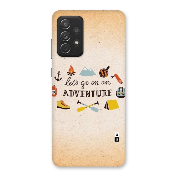 Lets Adventure Life Back Case for Galaxy A72