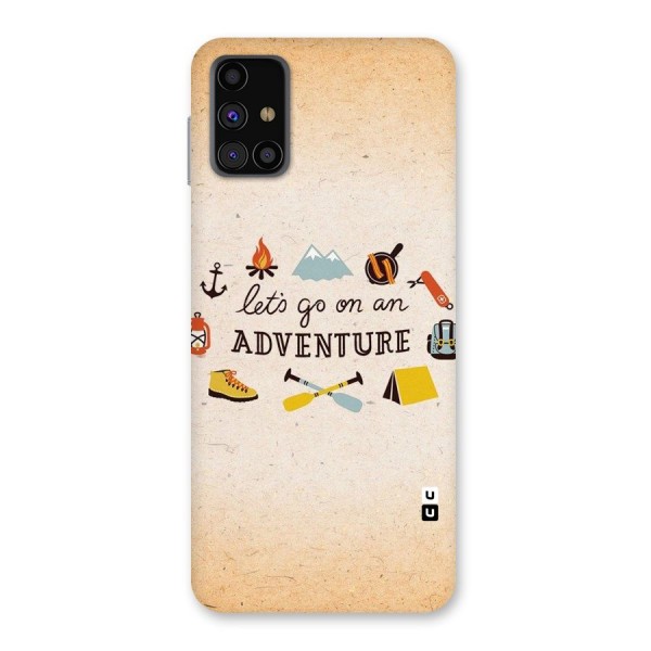 Lets Adventure Life Back Case for Galaxy M31s