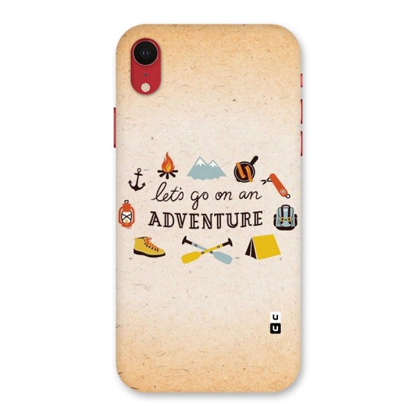 Lets Adventure Life Back Case for iPhone XR